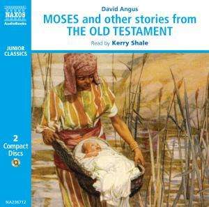 Angus,David:Moses and other stories from the Old Testament, CD