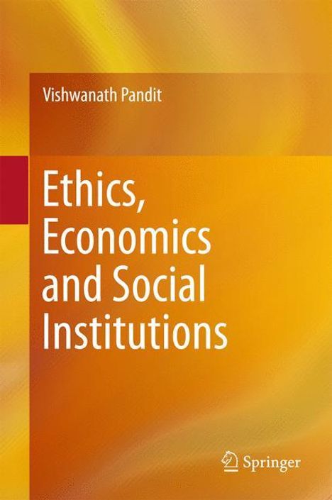 Vishwanath Pandit: Ethics, Economics and Social Institutions, Buch