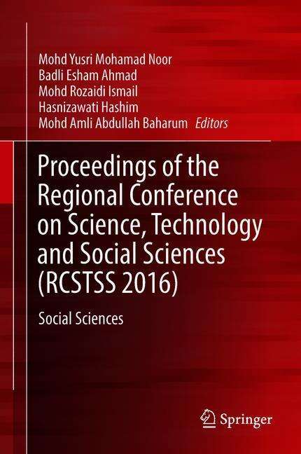 Proceedings of the Regional Conference on Science, Technology and Social Sciences (RCSTSS 2016), Buch