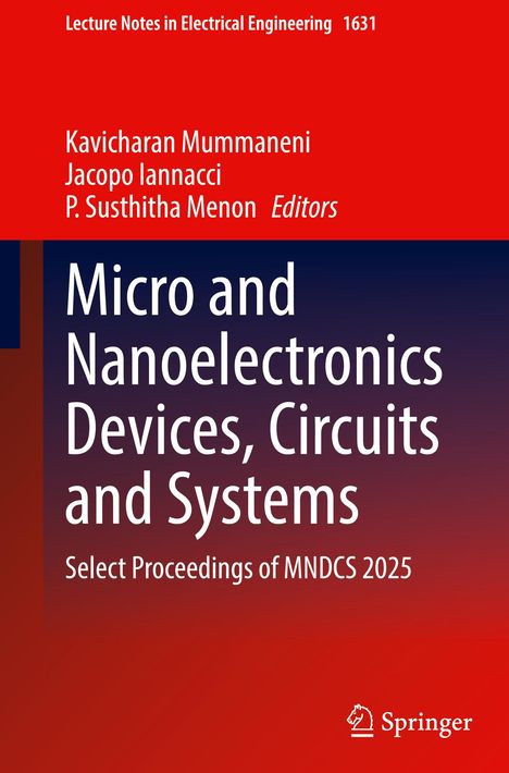 „Lecture Notes in Electrical Engineering 1631“. Titel: „Micro and Nanoelectronics Devices, Circuits and Systems“. Springer-Logo.