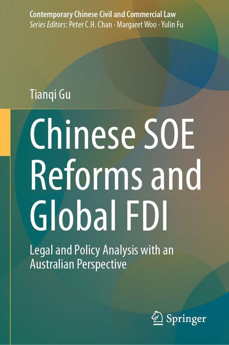 Titel: "Chinese SOE Reforms and Global FDI". Autor: Tianqi Gu. Hintergrund in grünen und blauen Tönen.