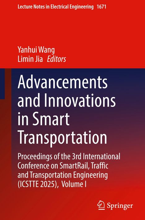 Advancements and Innovations in Smart Transportation, Editors: Yanhui Wang, Limin Jia. Rot-blauer Hintergrund.
