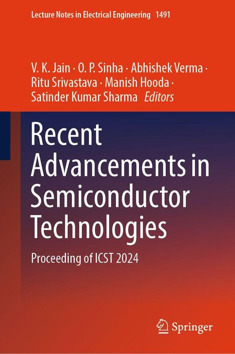 **Recent Advancements in Semiconductor Technologies, Proceeding of ICST 2024**. Wissenschaftliches Buchcover.