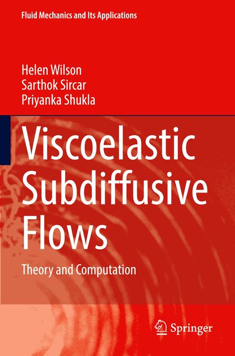 "Viscoelastic Subdiffusive Flows: Theory and Computation" oben die drei Autorennamen, unten das Springer-Logo.