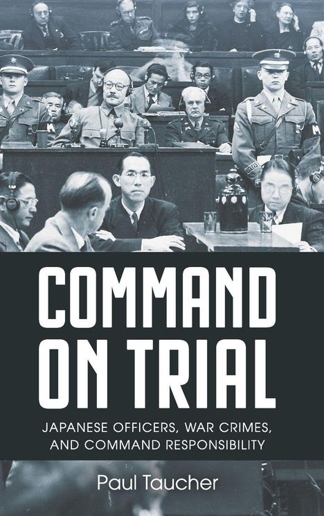 "COMMAND ON TRIAL" in großen Buchstaben. Gerichtsszene mit militärischer Uniform.