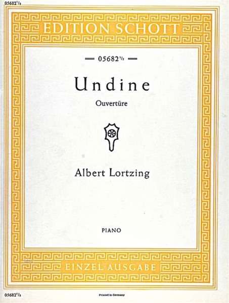 Albert Lortzing: Undine, Noten