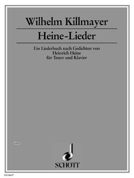 Wilhelm Killmayer: Heine-Lieder, Noten