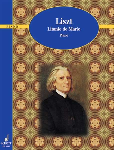 Liszt:Litanie de Marie, Noten
