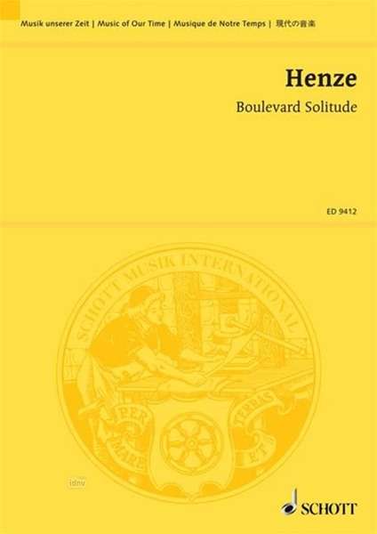 Hans Werner Henze: Henze, Hans Werner  :Boulevard Solitude /ST /B, Noten