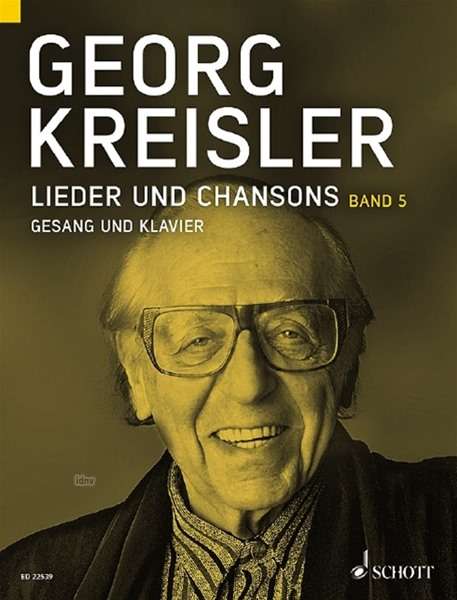 Kreisler, G: Lieder und Chansons Gesang und Klavier Bd. 5, Buch