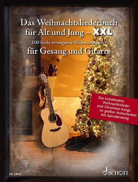 Das Weihnachtsliederbuch für Alt und Jung - XXL, Noten