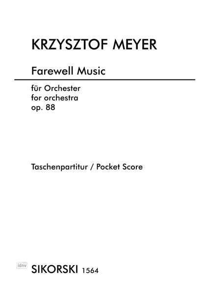 Krzysztof Meyer: Farewell Music op. 88, Noten