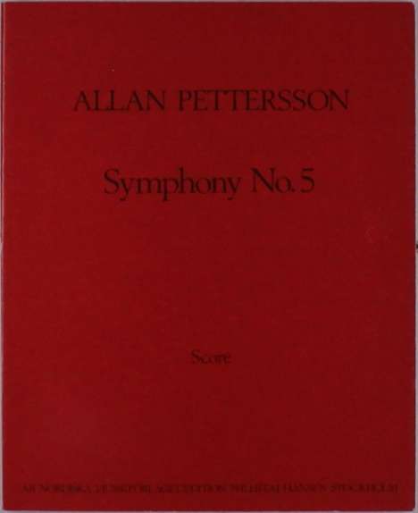 Allan Pettersson: Sinfonie Nr. 5, Noten