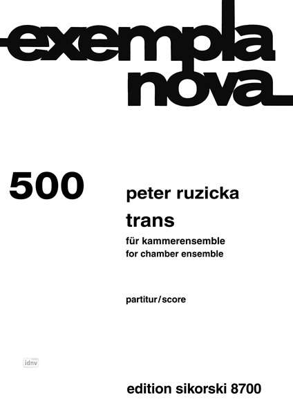 Peter Ruzicka: Trans, Noten