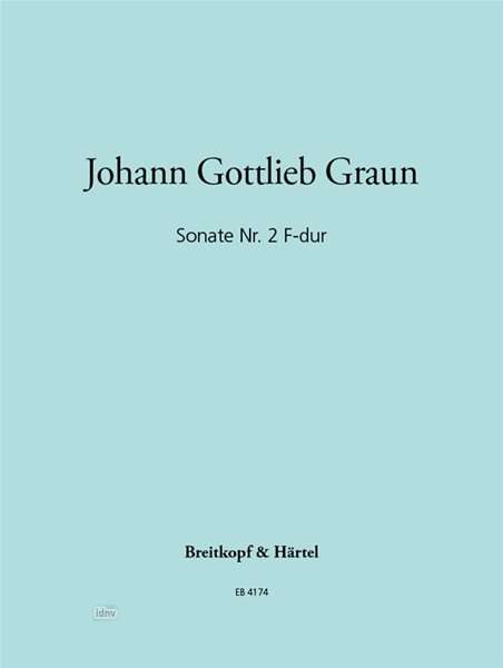 Johann Gottlieb Graun: Sonate Nr. 2 F-dur, Noten