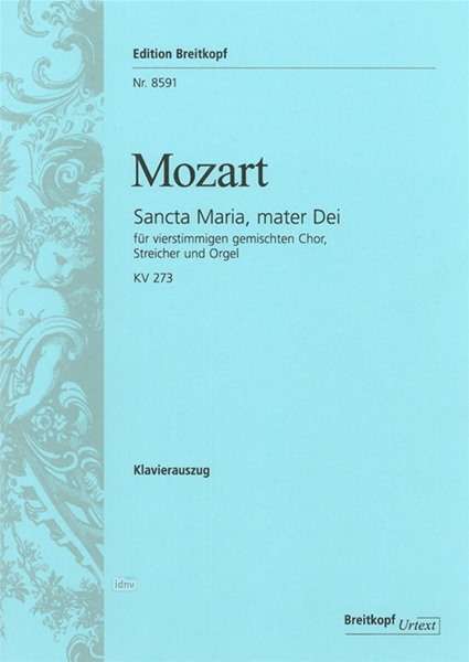 Wolfgang Amadeus Mozart: Sancta Maria, mater Dei KV 273, Noten