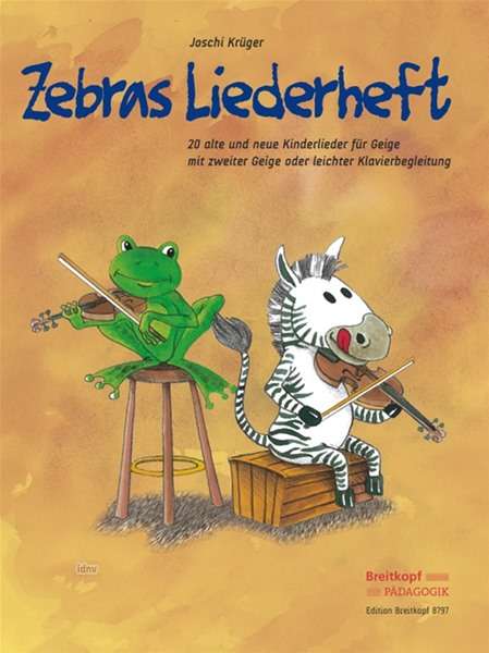 Zebras Liederheft, für Geige mit zweiter Geige oder leichter Klavierbegleitung, Noten