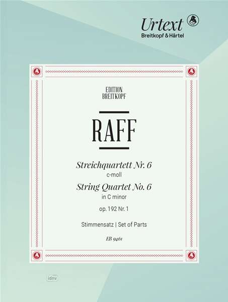 Joachim Raff: Streichquartett Nr. 6 c-moll op. 192/1, Noten