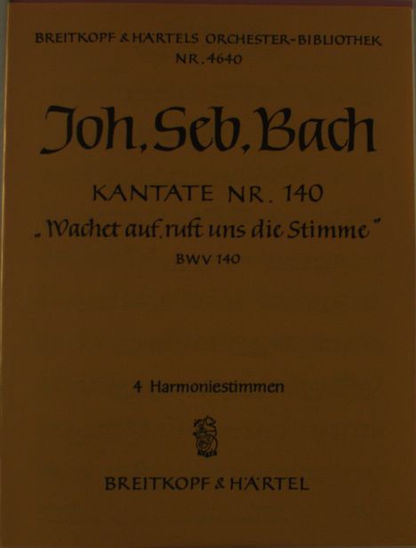 Bach, Johann Sebasti:Kant. BWV 140  Wachet auf, Noten