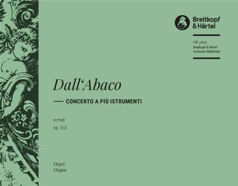 Evaristo Felice Dall'Abaco: Concerto e-moll op. 5/3, Noten