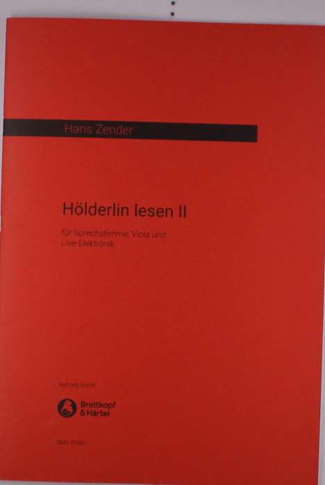 Hans Zender: Hölderlin Lesen II, Noten