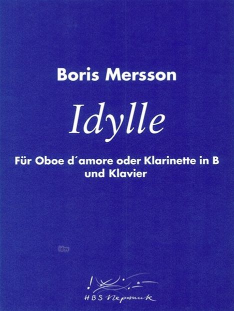 Idylle, für Oboe d'amore in a (Klarinette) u. Klavier, Noten