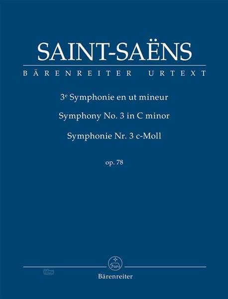 Camille Saint-Saens: Symphonie Nr. 3 c-Moll op. 78, Noten