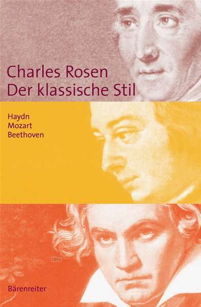 Charles Rosen: Der klassische Stil. Haydn, Mozart, Beethoven, Buch