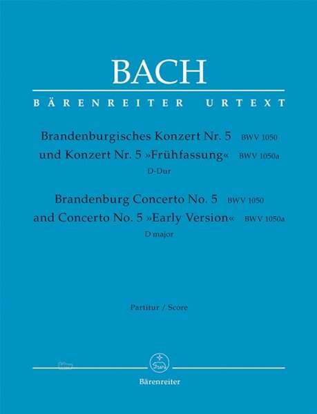 Johann Sebastian Bach: Brandenburgisches Konzert Nr., Noten