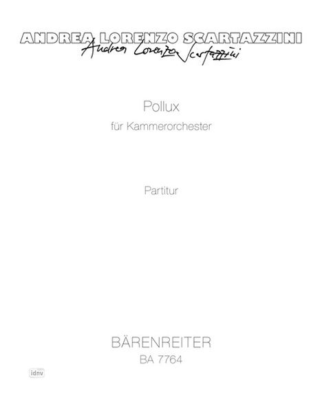 Andrea Lorenzo Scartazzini: Pollux für Kammerorchester, Noten