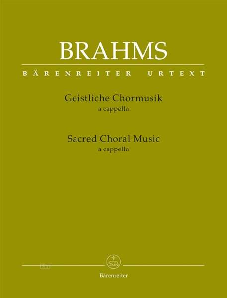 Johannes Brahms: Geistliche Chormusik für Chor a cappella, Noten