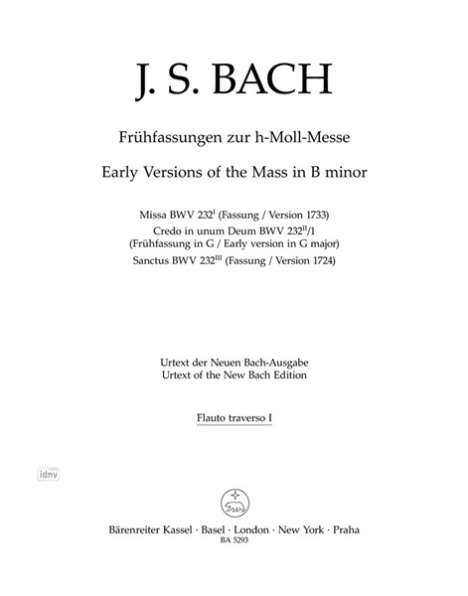 Johann Sebastian Bach: Frühfassungen zur h-Moll Messe, Noten