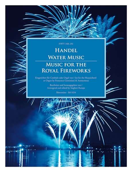 Georg Friedrich Händel: Water Music / Music for the Royal Fireworks HWV 348-351, Noten