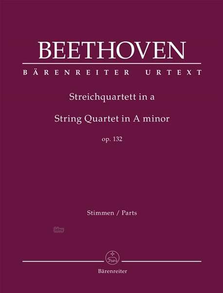 Ludwig van Beethoven: Beethoven, L: Streichquartett a-Moll op. 132, Buch