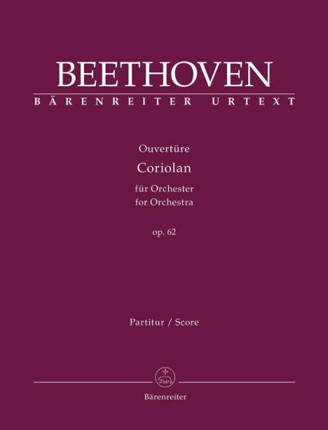 Ludwig van Beethoven (1770-1827): Ouvertüre "Coriolan" für Orchester op. 62, Buch