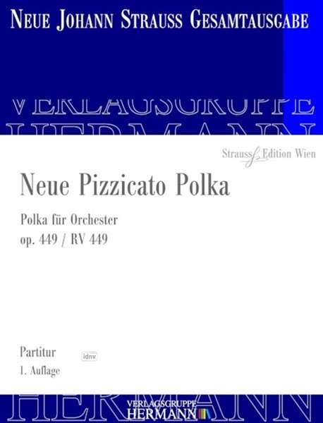 Johann Strauss II: Neue Pizzicato Polka op. 449 RV 449, Noten