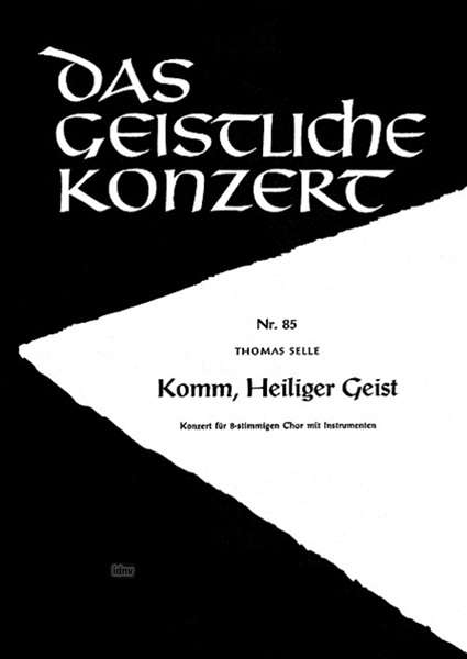 Thomas Selle: Komm, Heiliger Geist F-Dur, Noten