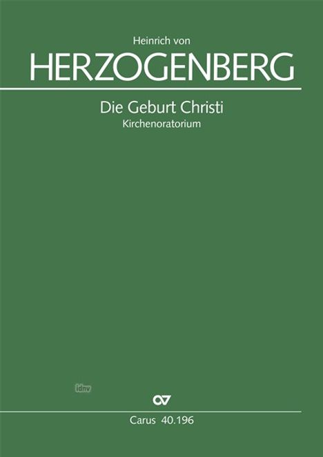 Heinrich von Herzogenberg: Herzog.,H.v.        :Die Geburt Christ...90 /P /KT, Noten