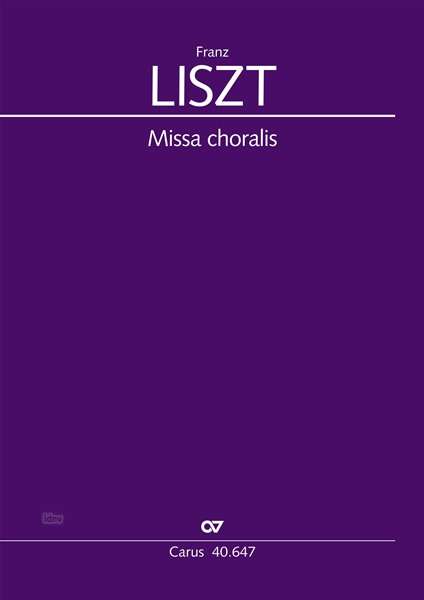 Franz Liszt: Liszt, Franz        :Missa choralis S 10 /P /K, Noten