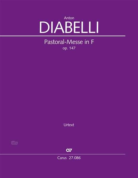 Anton Diabelli: Pastoral-Messe in F F-Dur op. 147, Noten