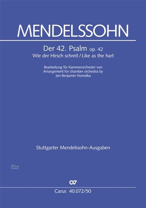 Felix Mendelssohn Bartholdy: Wie der Hirsch schreit. Der 42. Psalm MWV A 15, Noten