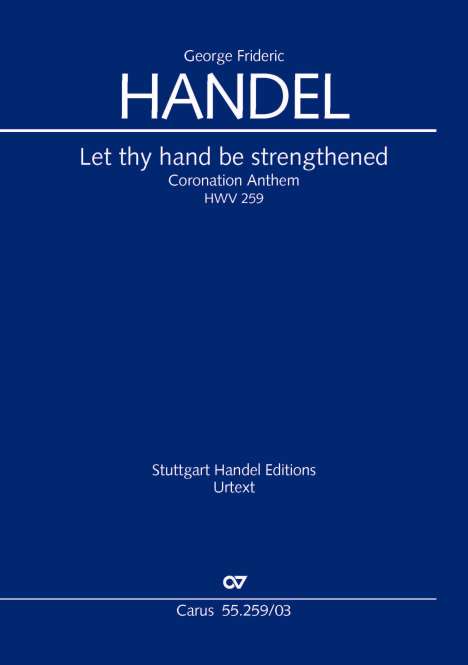 Georg Friedrich Händel (1685-1759): Let thy hand be strengthened. Coronation Anthem II (Klavierauszug), Buch