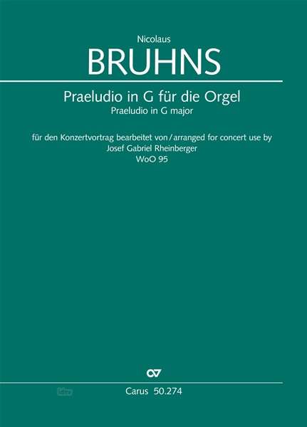 Nicolaus Bruhns: Praeludio in G für die Orgel G-Dur WoO 95 (1883), Noten