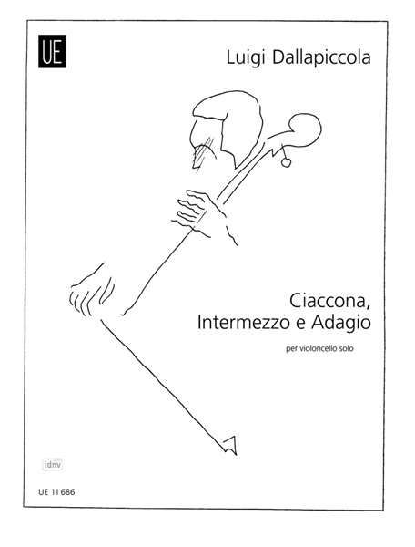 Luigi Dallapiccola: Ciaccona, Intermezzo e Adagio für Violoncello (1945), Noten