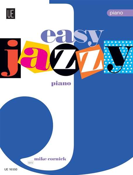 Cornick, M: Easy Jazzy Piano, Buch