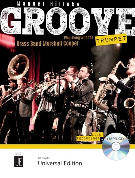 Groove Trumpet. Ausgabe mit CD, Buch