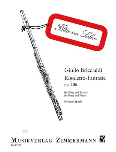 Giulio Briccialdi: Rigoletto-Fantasie op. 106, Noten