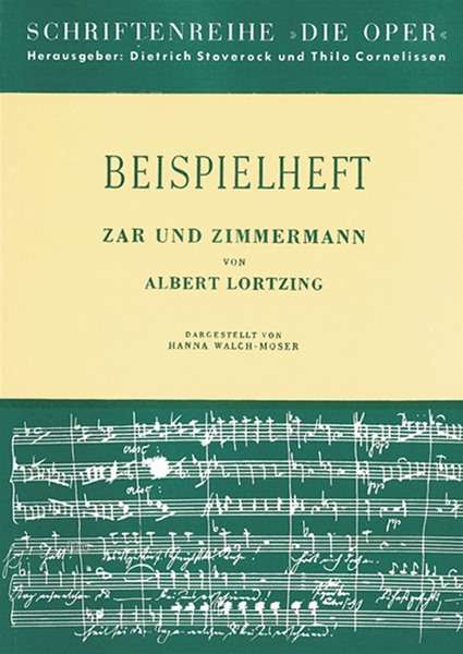Albert Lortzing: Zar und Zimmermann, Noten