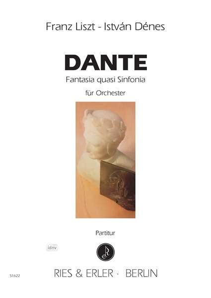 Franz Liszt: Dante - Fantasia quasi Sinfonia für Orchester, Noten