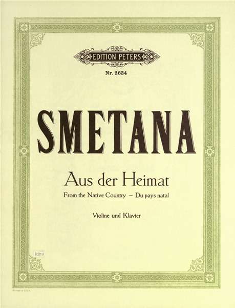 Bedrich Smetana: Aus der Heimat. Zwei Stücke für Violine und Klavier, Noten